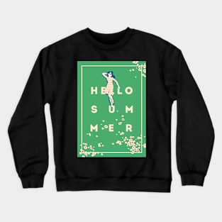 Hello Summer Crewneck Sweatshirt